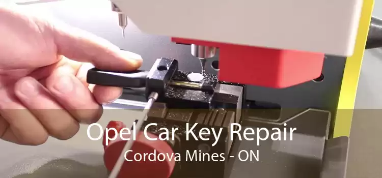 Opel Car Key Repair Cordova Mines - ON
