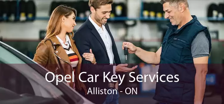 Opel Car Key Services Alliston - ON