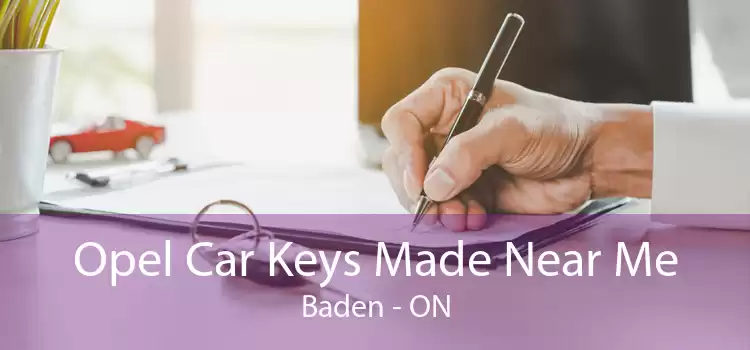Opel Car Keys Made Near Me Baden - ON