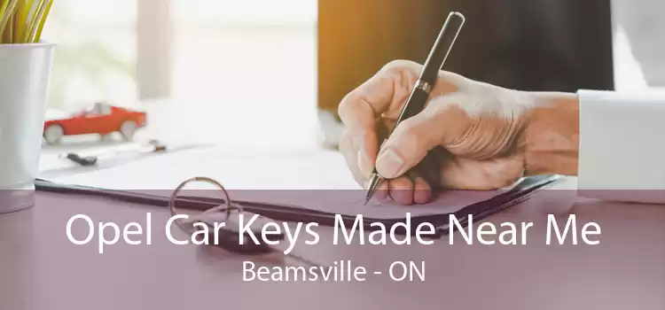 Opel Car Keys Made Near Me Beamsville - ON
