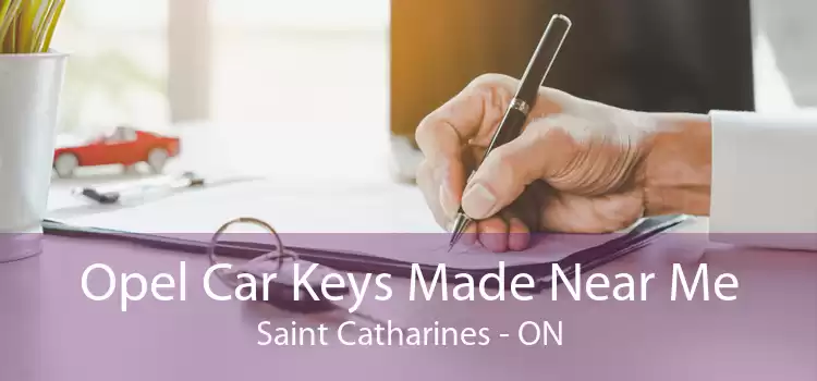 Opel Car Keys Made Near Me Saint Catharines - ON