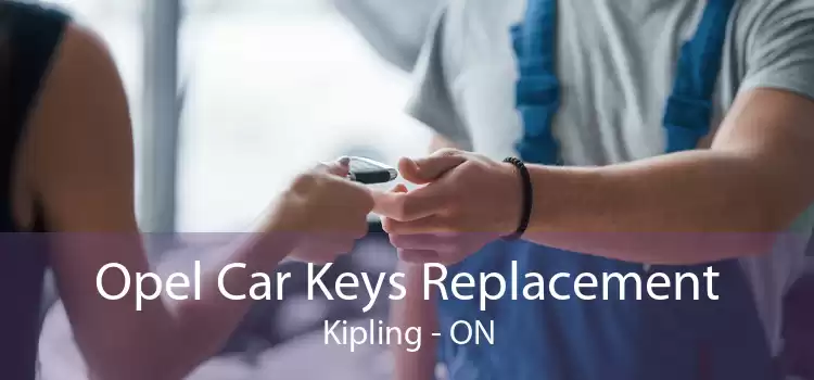 Opel Car Keys Replacement Kipling - ON