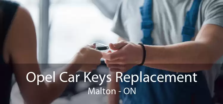 Opel Car Keys Replacement Malton - ON