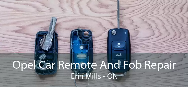 Opel Car Remote And Fob Repair Erin Mills - ON
