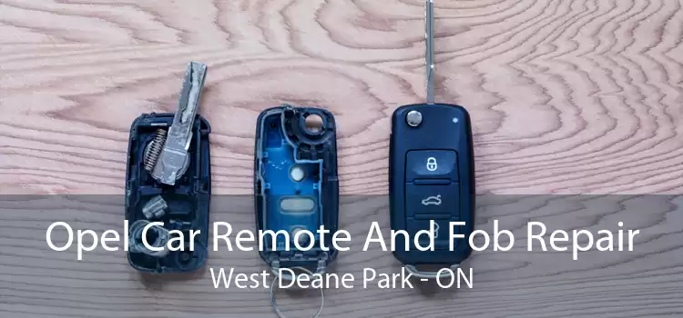 Opel Car Remote And Fob Repair West Deane Park - ON