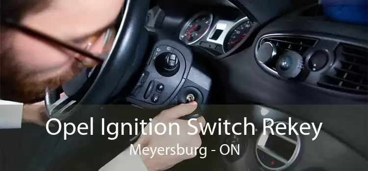 Opel Ignition Switch Rekey Meyersburg - ON