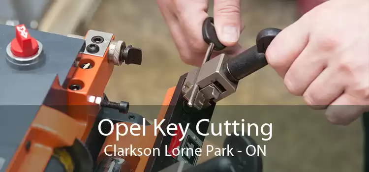 Opel Key Cutting Clarkson Lorne Park - ON