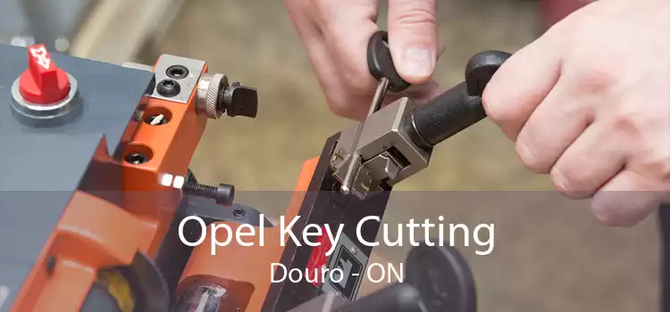 Opel Key Cutting Douro - ON