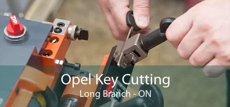 Opel Key Cutting Long Branch - ON