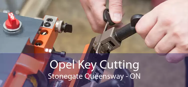 Opel Key Cutting Stonegate Queensway - ON
