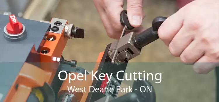 Opel Key Cutting West Deane Park - ON