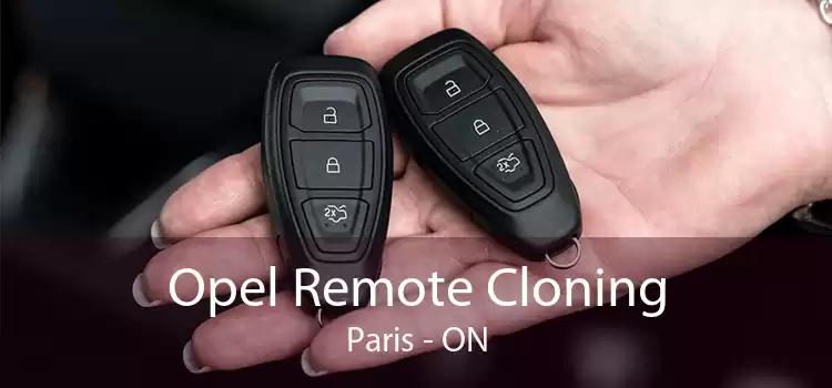 Opel Remote Cloning Paris - ON