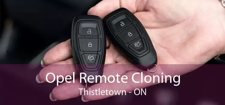 Opel Remote Cloning Thistletown - ON