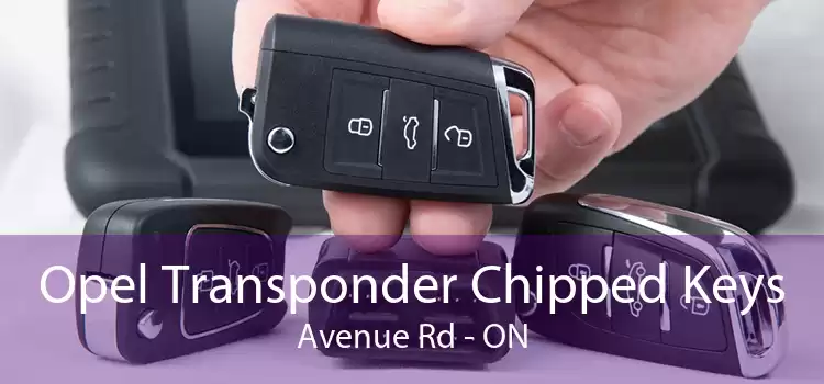 Opel Transponder Chipped Keys Avenue Rd - ON