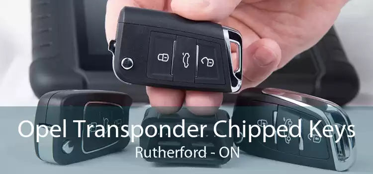 Opel Transponder Chipped Keys Rutherford - ON