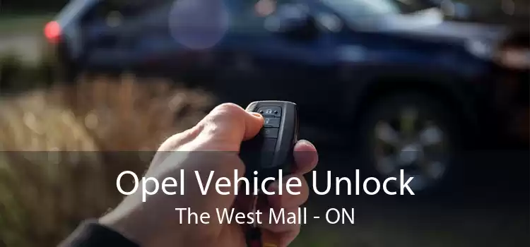 Opel Vehicle Unlock The West Mall - ON