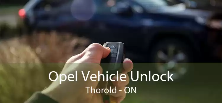 Opel Vehicle Unlock Thorold - ON