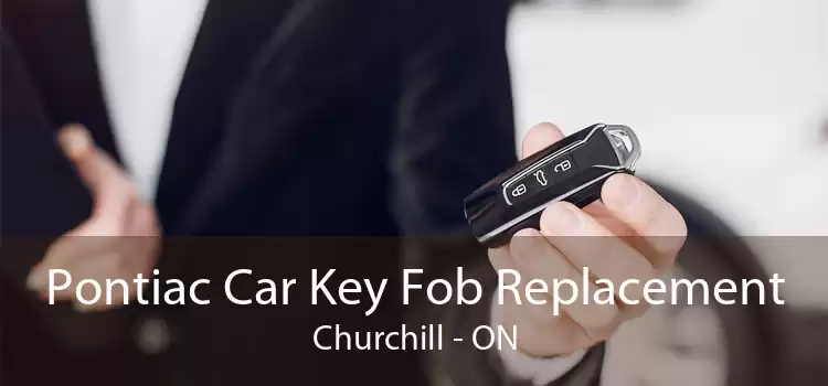 Pontiac Car Key Fob Replacement Churchill - ON