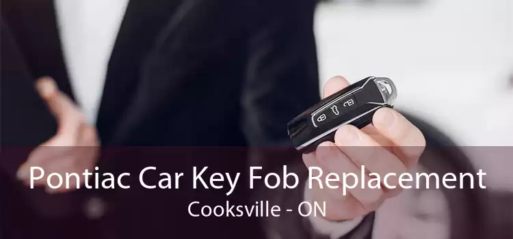 Pontiac Car Key Fob Replacement Cooksville - ON