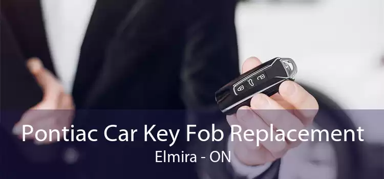 Pontiac Car Key Fob Replacement Elmira - ON