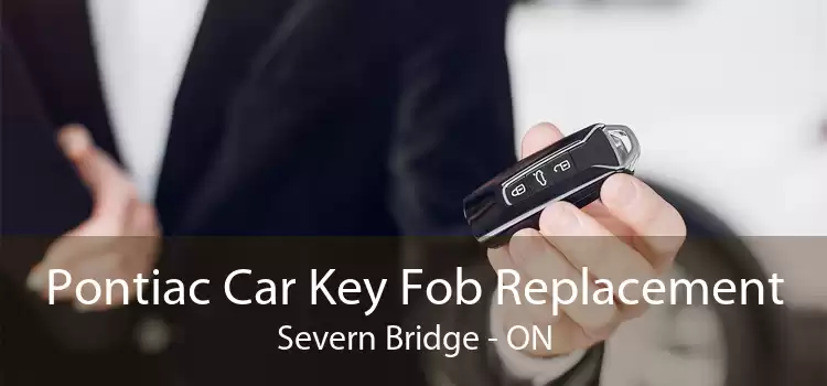 Pontiac Car Key Fob Replacement Severn Bridge - ON