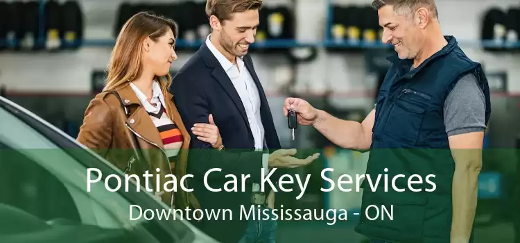 Pontiac Car Key Services Downtown Mississauga - ON