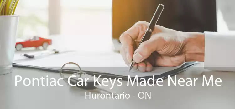 Pontiac Car Keys Made Near Me Hurontario - ON