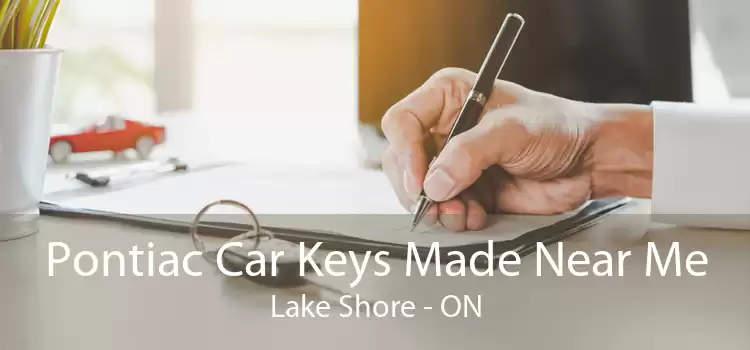 Pontiac Car Keys Made Near Me Lake Shore - ON