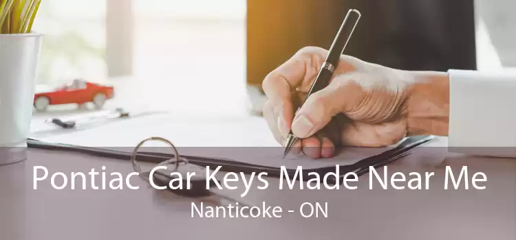 Pontiac Car Keys Made Near Me Nanticoke - ON