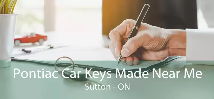 Pontiac Car Keys Made Near Me Sutton - ON