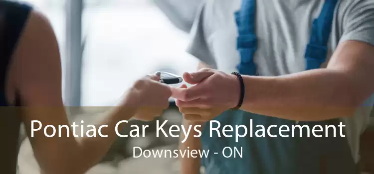 Pontiac Car Keys Replacement Downsview - ON