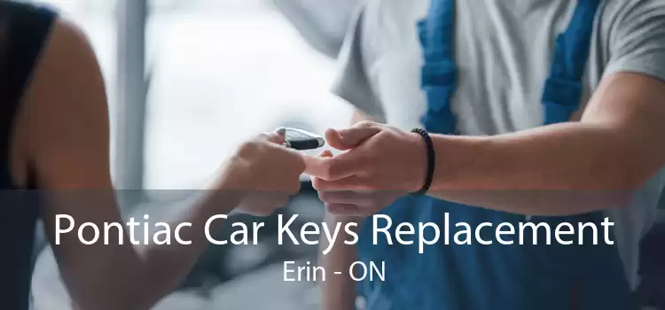 Pontiac Car Keys Replacement Erin - ON