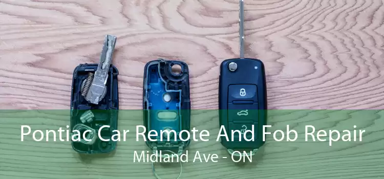 Pontiac Car Remote And Fob Repair Midland Ave - ON