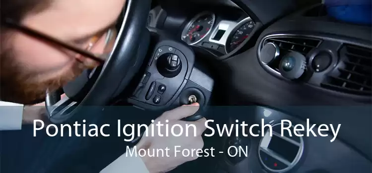Pontiac Ignition Switch Rekey Mount Forest - ON