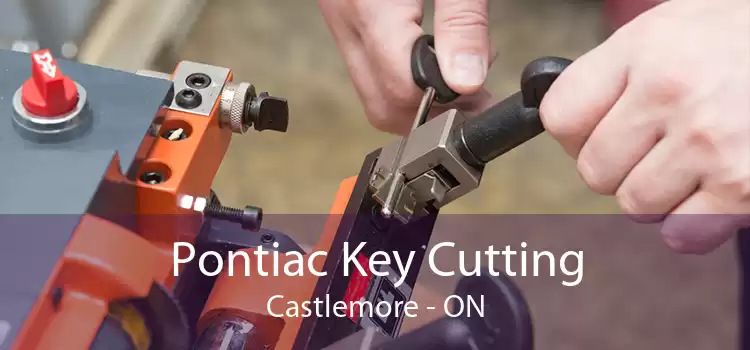 Pontiac Key Cutting Castlemore - ON