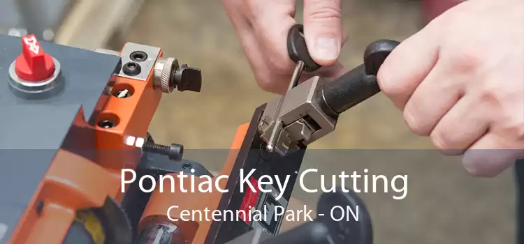 Pontiac Key Cutting Centennial Park - ON