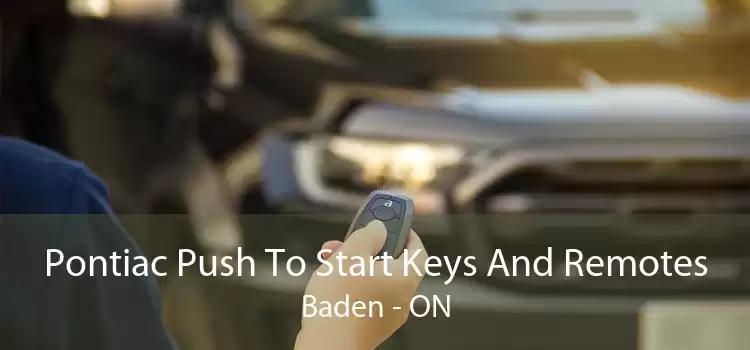 Pontiac Push To Start Keys And Remotes Baden - ON