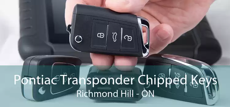 Pontiac Transponder Chipped Keys Richmond Hill - ON