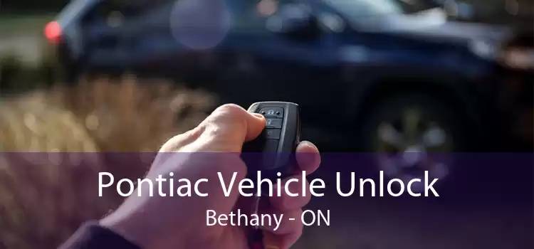 Pontiac Vehicle Unlock Bethany - ON