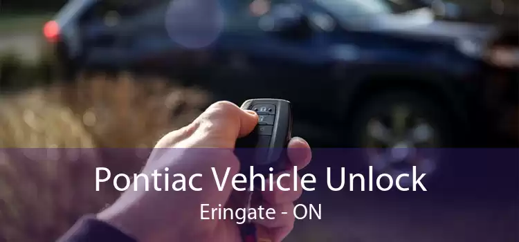 Pontiac Vehicle Unlock Eringate - ON