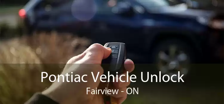 Pontiac Vehicle Unlock Fairview - ON