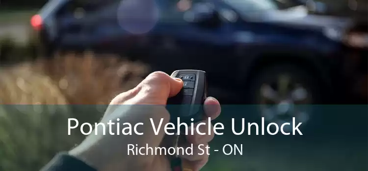 Pontiac Vehicle Unlock Richmond St - ON