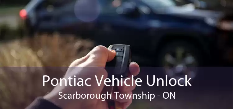 Pontiac Vehicle Unlock Scarborough Township - ON