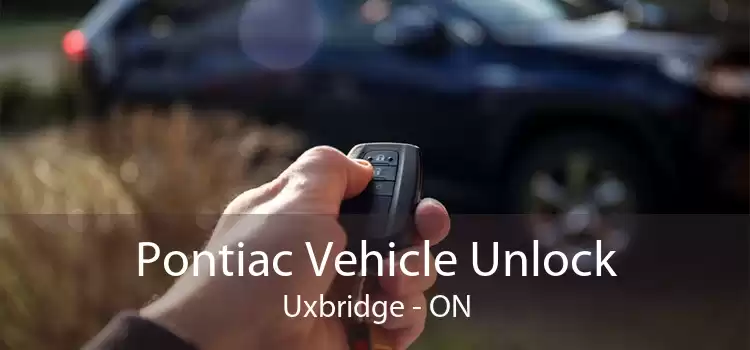 Pontiac Vehicle Unlock Uxbridge - ON