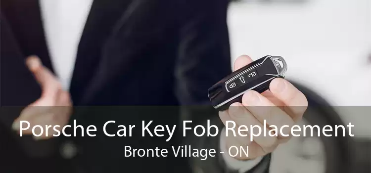 Porsche Car Key Fob Replacement Bronte Village - ON