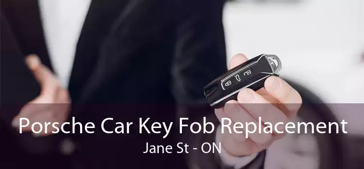 Porsche Car Key Fob Replacement Jane St - ON
