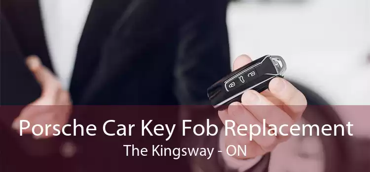 Porsche Car Key Fob Replacement The Kingsway - ON