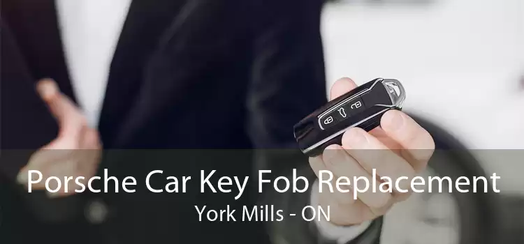 Porsche Car Key Fob Replacement York Mills - ON