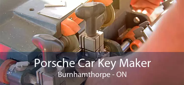 Porsche Car Key Maker Burnhamthorpe - ON