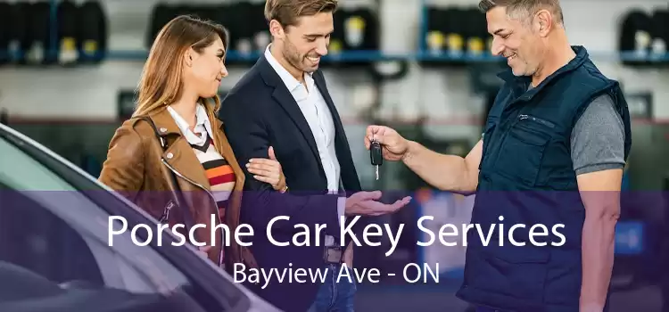 Porsche Car Key Services Bayview Ave - ON